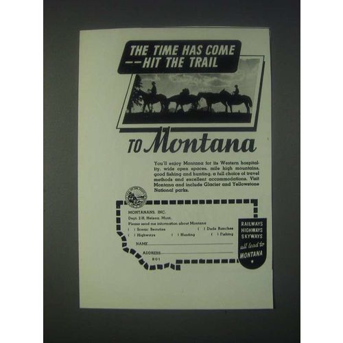 1946 Montana Tourism Ad - The Time Has Come Hit The Trail