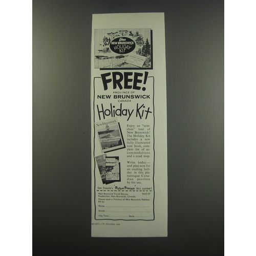 1957 New Brunswick Canada Ad - Your New Brunswick Holiday Kit