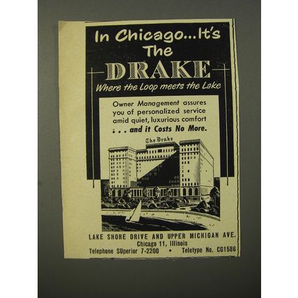 1954 The Drake Hotel Ad - In Chicago the Drake where the loop meets the lake