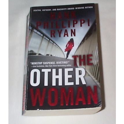 Hank Phillippi Ryan - - The Other Woman