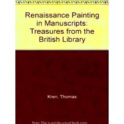 Renaissance Painting In Manuscripts