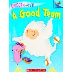 A Good Team: Acorn Book Unicorn and Yeti