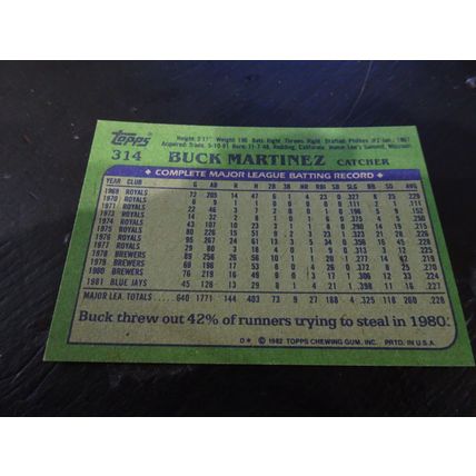 1982 Topps Card # 314A Buck Martinez Excellent-Mint (6) Toronto Blue Jays