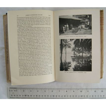 1947 Albert Schweitzer, The Man and His Mind by George Seaver