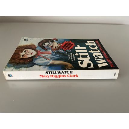 STILLWATCH - MARY HIGGINS CLARK (UK PAPERBACK, 1985)