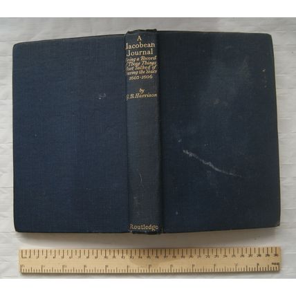 1941 A Jacobean Journal by G. B. Harrison, 1st edition