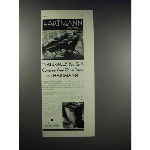 1931 Hartmann Trunks Ad - You Can't Compare Any Other