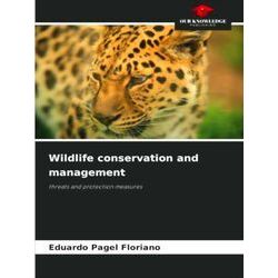 Wildlife conservation and management