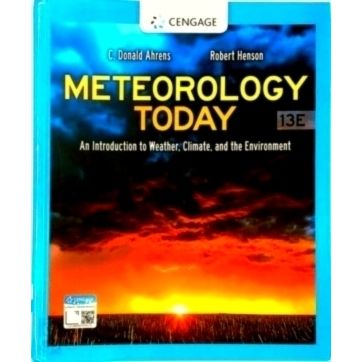 Meteorology Today - An Introduction to Weather, Climate, and the Environment by