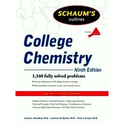 Schaum's Outline of College Chemistry, Ninth Edition by Jerome Rosenberg; Lawren