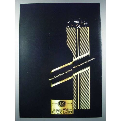 1987 Johnnie Walker Black Scotch Ad - Give One