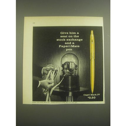 1962 PaperMate Capri Mark IV Pen Ad - Give him a seat on the stock exchange