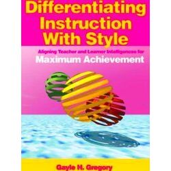 Differentiating Instruction With Style
