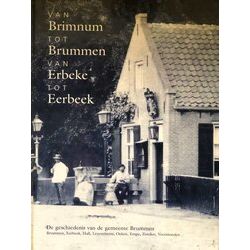 Van Brimmen Tot Brummen Van Erbeke Tot Eerbeek