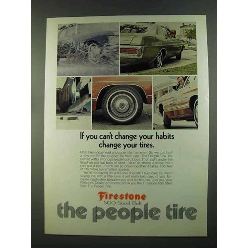 1972 Firestone 500 Steel Belt Tire Ad - Change Habits