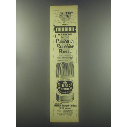 1952 Mission Orange Drink Ad - Drink Mission orange for California Sunshine
