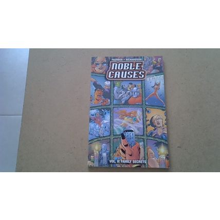 NOBLE CAUSES Vol. II: FAMILY SECRETS Graphic Novel Trade Paperback (2004)