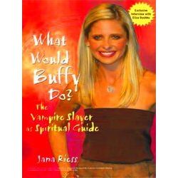 What Would Buffy Do?