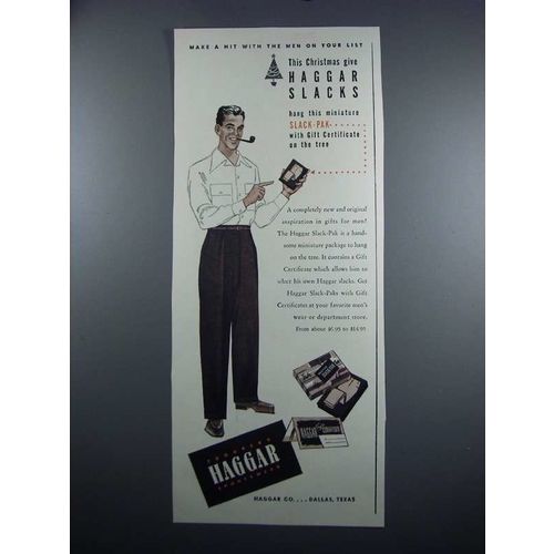 1948 Haggar Slacks Ad - This Christmas Give