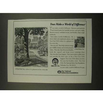 1996 The National Arbor Day Foundation Ad - Trees make a world of difference