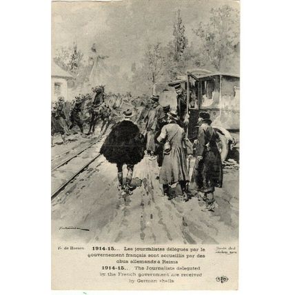 1914-15 Journalists delegated by French Government are received by German shells