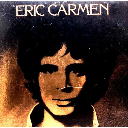 Eric Carmen - Eric Carmen Self Titled 1975 LP Vinyl Record Album Vintage (P3)