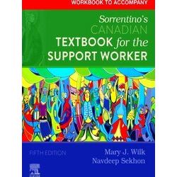 Workbook To Accompany Sorrentino's Canadian Textbook For The Support Worker - Ma