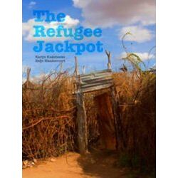 Karijn Kakebeeke - the Refugee Jackpot