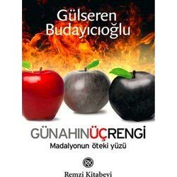 Gunahin Uc Rengi - Madalyonun Oteki Yuz