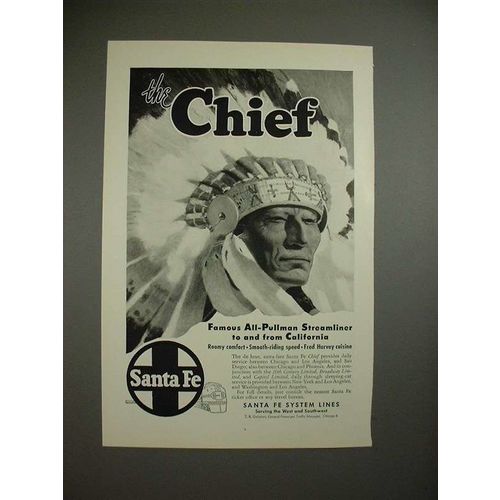 1947 Santa Fe Railway Ad w/ Indian Chief - NICE!