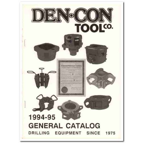 Den-Con Tool Company 1993 Vintage Catalog Petroleum Drilling Equipment