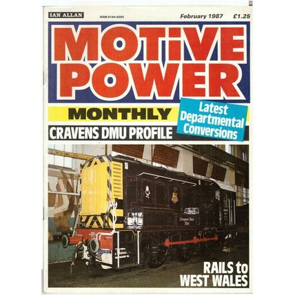 Motive Power Monthly Magazine February 1987 (Good)