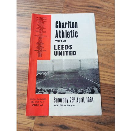 1963/64 Charlton vs Leeds Utd - Division 2, 25/4/1964 ** FREE P&P **