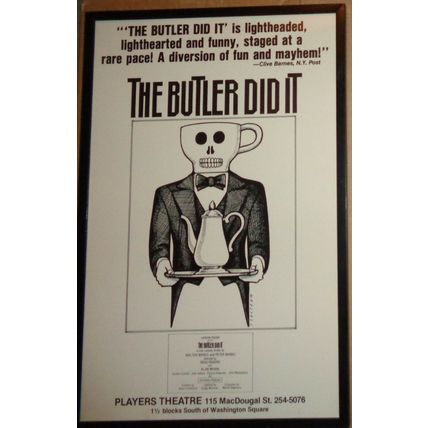 THE BUTLER DID IT - PLAYERS THEATRE, 1981 ORIGINAL POSTER. FRAMED
