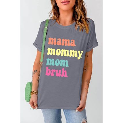 Gray mama mommy mom bruh Crew Neck Graphic Tee