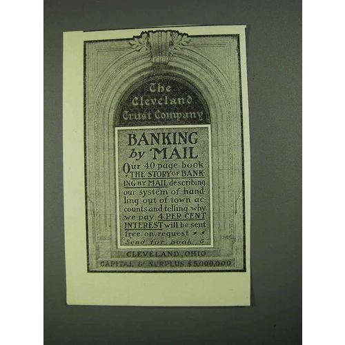 1908 The Cleveland Trust Company Ad - Banking by Mail