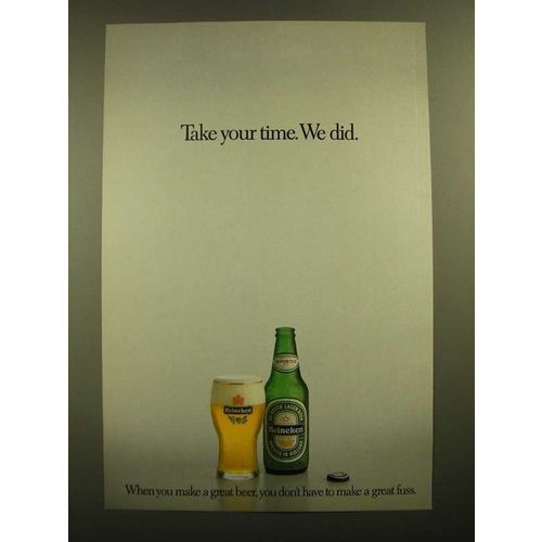 1988 Heineken Beer Ad - Take Your Time. We Did.