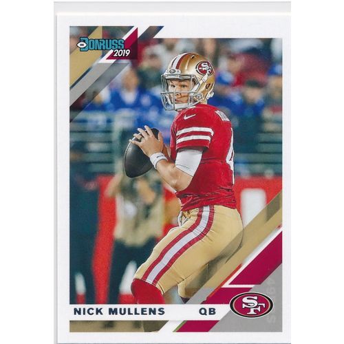 2019 Donruss Football Base 220 Nick Mullens San Francisco 49ers