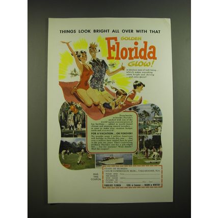 1955 Florida Tourism Ad - Things look bright all over with Golden Florida Glow