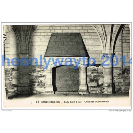 LA CONCIERGERIE, SALLE SAINTE LOUIS, CHEMINEE MONUMENTALE, PARIS, FRANCE, 1910/2