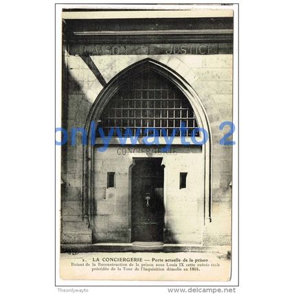 LA CONCIERGERIE, PORTE ACTUELL DE LA PRISON, PARIS, FRANCE, 1910/20s?