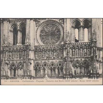 Façade, Galerie des Rois et Rose, Cathédrale, Amiens, c.1910 - Raphaël Caron CPA