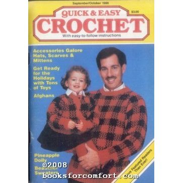 Quick & Easy Crochet Vol III Issue 5 September/October 1988