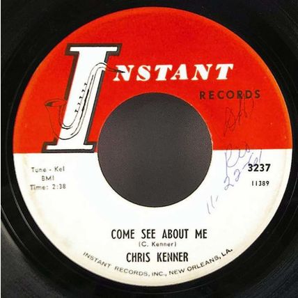 Chris Kenner - Come See About Me / Something You Got Vinyl 45