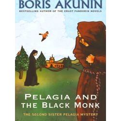 Pelagia And The Black Monk