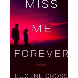 Miss Me Forever