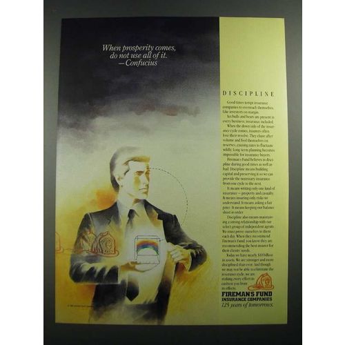1988 Fireman's Fund Insurance Ad - When Prosperity Comes, Do Not Use All of It