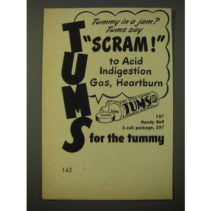 1950 Tums Medicine Ad - Tummy in a jam? Tums say Scram!