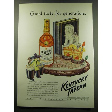 1949 Kentucky Tavern Bourbon Ad - Good taste for generations