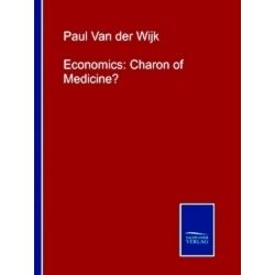 Economics: Charon of Medicine?
